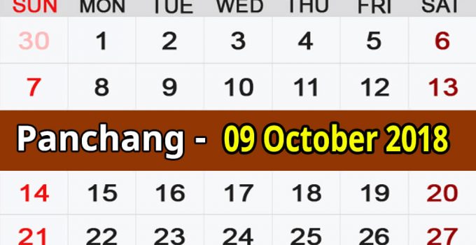 Panchang 09 October 2018